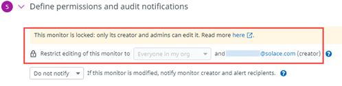 Image displaying an example of how a locked monitor appears in the Define permission and audit notifications section
